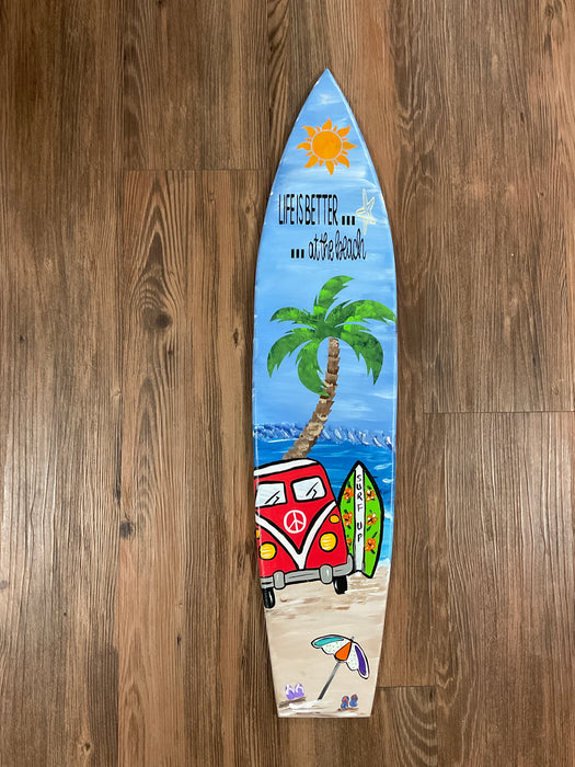 Surfboard sign - Life is Better