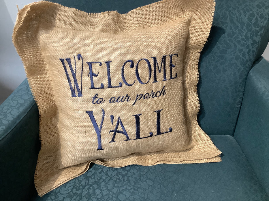 Burlap pillow - welcome to our porch