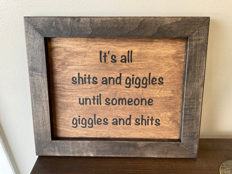 Funny wood sign - giggles