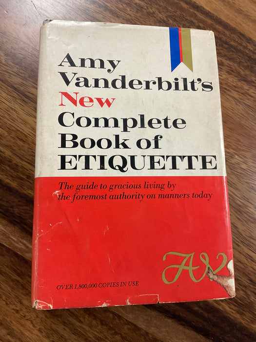 1967 “Amy Vanderbilt New Complete Book of Etiquette “