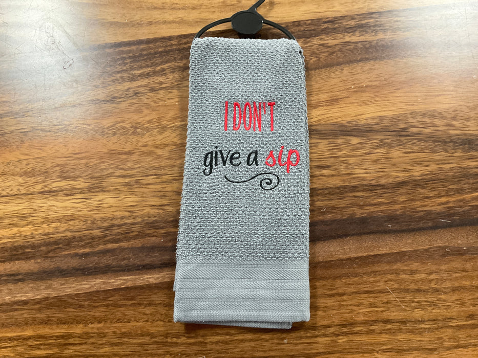 Dish towel - Don’t give a sip