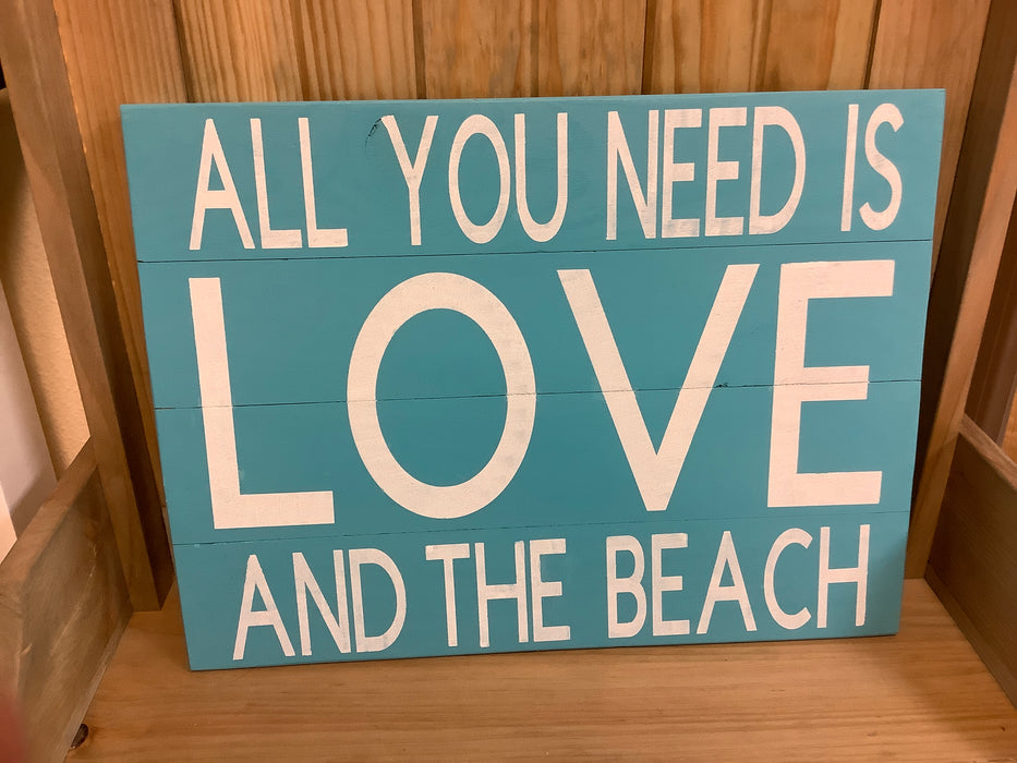All I need is love sign
