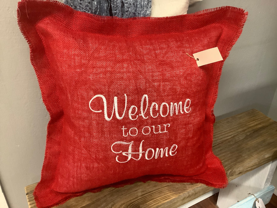 Burlap pillow - welcome to our home
