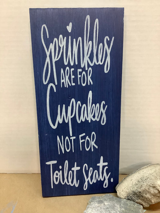 Funny wood sign - sprinkles