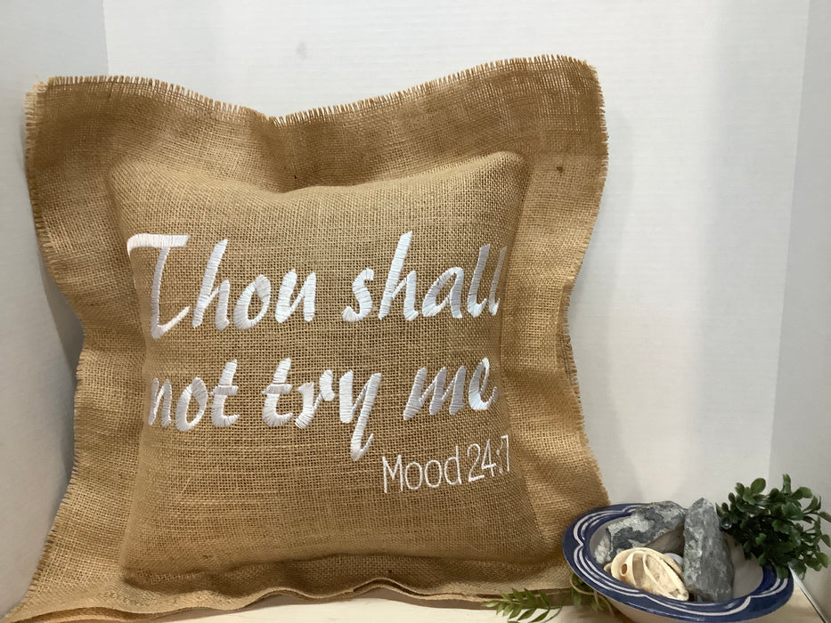 Burlap pillow - Thou shall not