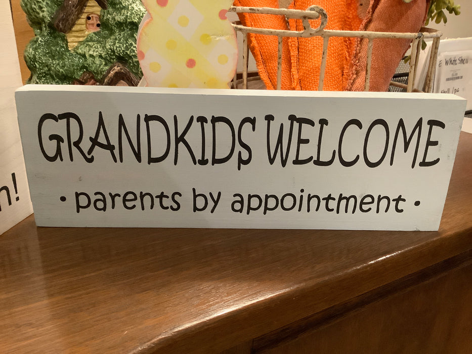 Funny wood sign - Grandkids welcome