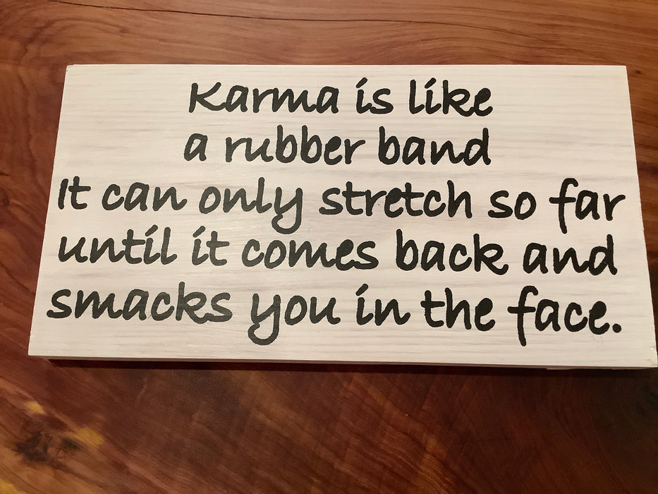 Funny wood sign - rubber band